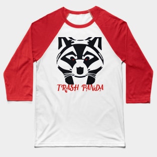 Trash Panda! Baseball T-Shirt